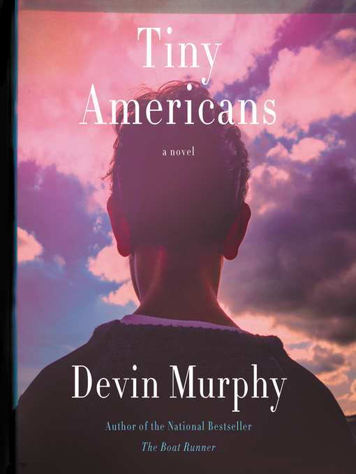 Title details for Tiny Americans by Devin Murphy - Available